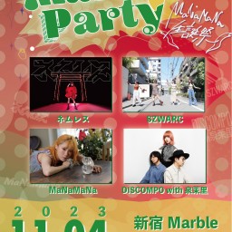 mark party! Vol.3〜MaNaMaNa生誕祭〜
