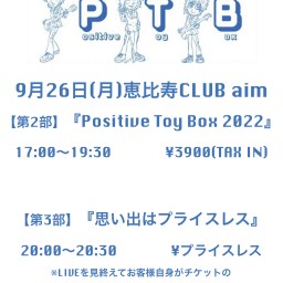 『Positive Toy Box 2022』東京公演