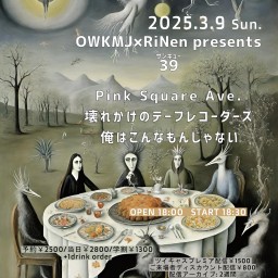 OWKMJ×RiNen presents 『39』