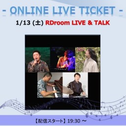 1/13 RDroom LIVE & TALK