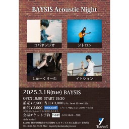 ’25 3/18 BAYSIS Acoustic Night