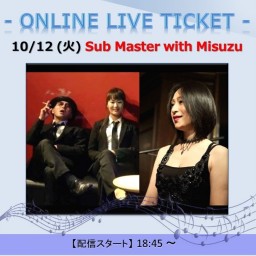 10/12 Sub Master with Misuzu