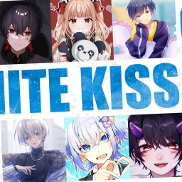 【1部】WHITE KISS.
