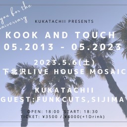 kook and touch 05.2013 - 05.2023