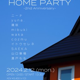 DY CUBE  presents 「 HOME PARTY -2nd Anniversary- 」