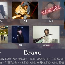 25/3/27『Brave』