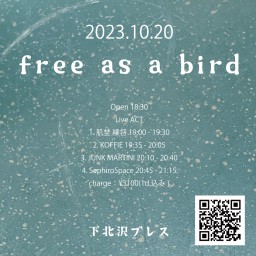 2023-10-20 free as a bird