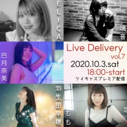 プレミア配信LIVE『Live Delivery Vol.7』
