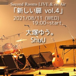 8/11 Live & on Air「新しい扉 vol.4」
