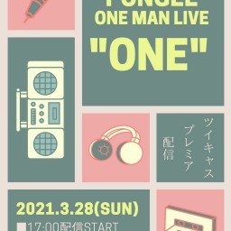PONGEE ONEMAN LIVE "ONE"