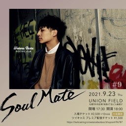 弾き語りワンマンライブ『Soul Mate』#9