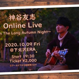 神谷友志 Online Live