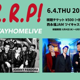 R.R.P! -STAYHOMELIVE-