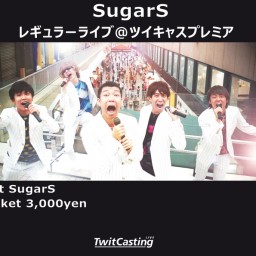 (4/15)SugarS レギュラーライブ配信