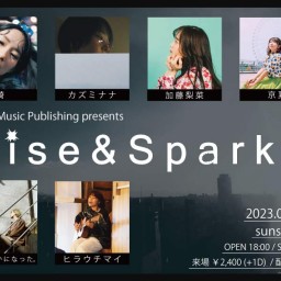 「Rise & Sparkle」