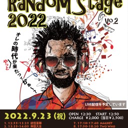 One Purpose Random Stage 2022ライブ