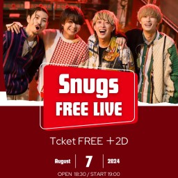 Snugs FREE LIVE