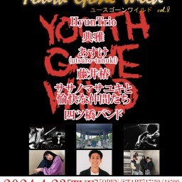 vijon&ウドー音楽事務所 pre.【Youth Gone Wild】vol.8