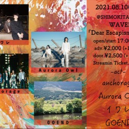 【8/10 anchorage/Aurora/イワレ/GO】