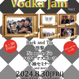 Back and Tip × vijon pre.【Vodka Jam Vol.2】