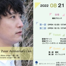 2year Anniversary Live (第一部)