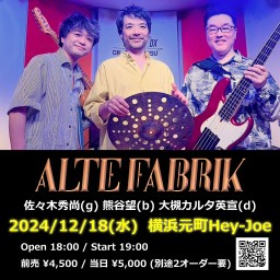 24/12/18AlteFabrik@横浜元町HeyJoe