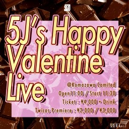 5J's Happy Valentine Live