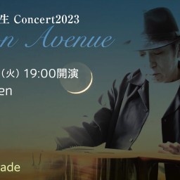 境 長生コンサート2023『Cmoon Avenue』