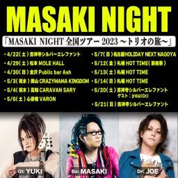 5/3岡山「MASAKI NIGHT全国ツアー2023」1部