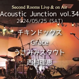 5/25昼「Acoustic Junction vol.34」