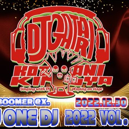 OnlyOne DJ 2022 vol.5 ～ゆく年～