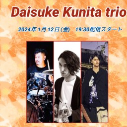 Daisuke Kunita trio 2024/1/12