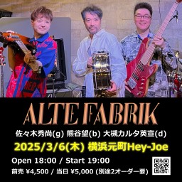 25/3/6AlteFabrik@横浜元町HeyJoe