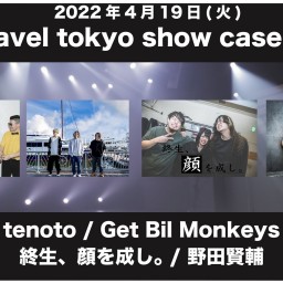unravel tokyo Show Case Live4/19