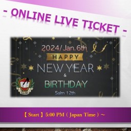 【Live Viewing only】　1/6 Salm 12th 〜HAPPY NEW YEAR & BIRTHDAY〜