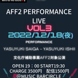 YYSHOP主催AFFLIVEvol3(20221218夜)