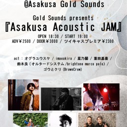 『Asakusa Acoustic JAM』0509
