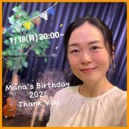 Mana's Birthday 2021_Thank You 