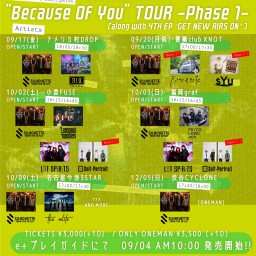 "Because Of You" TOUR アメリカ村DROP編