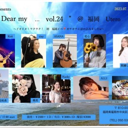 “Dear my … vol.24”