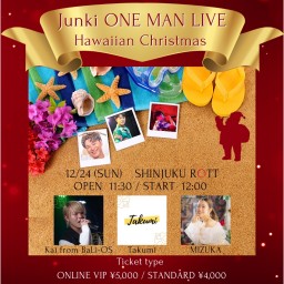 Junki ONE MAN LIVE Hawaiian Christmas【Junki】
