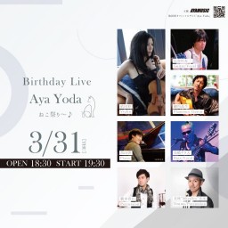 AYA  YODA Birthday Live!!