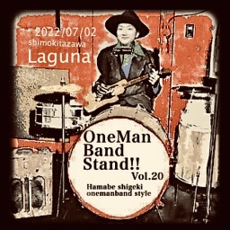 One Man Band Stand!! Vol.20