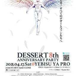 岡山「DESSERT」8th Anniversary Party