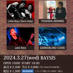 '24 3/27 Little Boys JAPAN Tour at BAYSIS