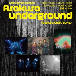 『Asakusa underground』0716