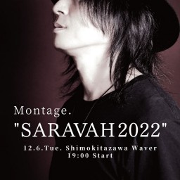 『SARAVAH 2022』 in下北沢