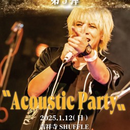 RYO BIRTHDAY SPECIAL 第3弾 〝Acoustic Party〟