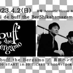 buff the BerShikahamagamo band