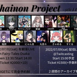Chainon Project-9th LIVE-